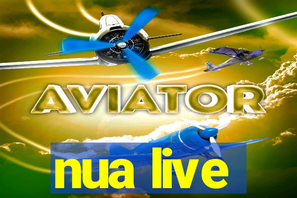 nua live